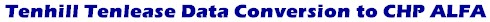 Tenhill Tenlease Data Conversion to CHP ALFA